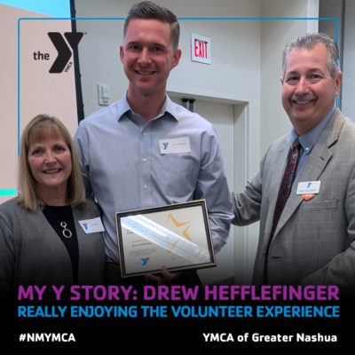 Drew Hefflefinger, My Y Story, YMCA of Greater Nashua