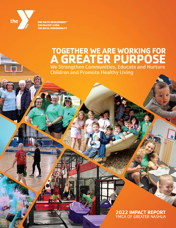 YMCA of Greater Nashua, 2022 Annual Report, 2022 Impact Report