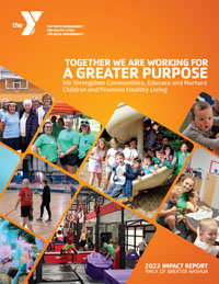 YMCA of Greater Nashua, 2022 Annual Report, 2022 Impact Report