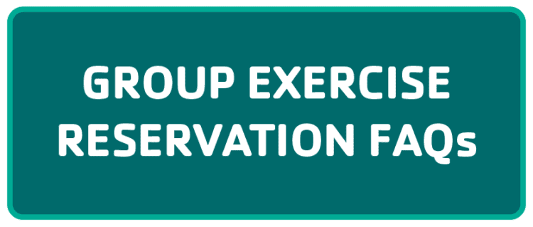 Group Exercise Reservation FAQs