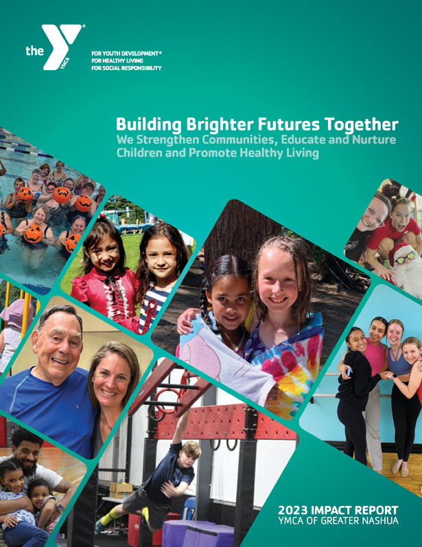YMCA of Greater Nashua, 2023 Annual Report, 2023 Impact Report